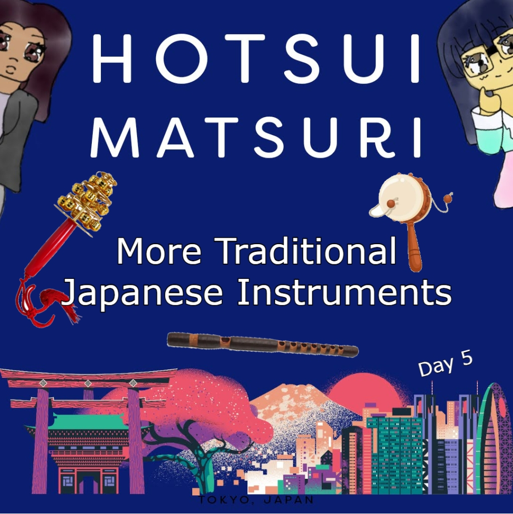 Hotsui Matsuri
traditional japanese instruments