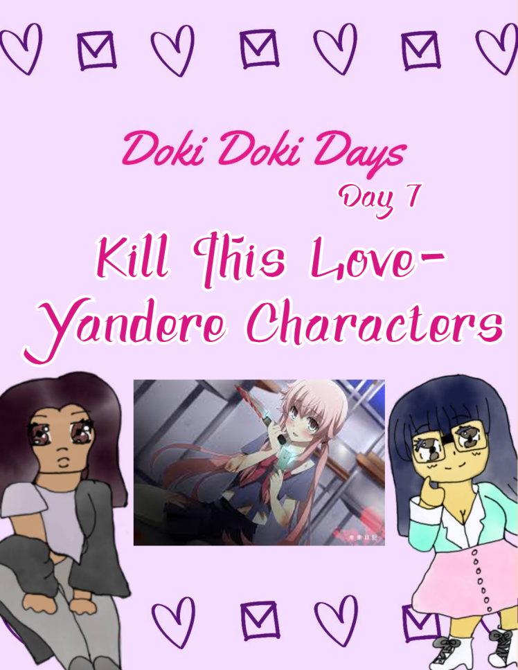 Doki Doki Days 7: Kill This Love – Yandere Characters